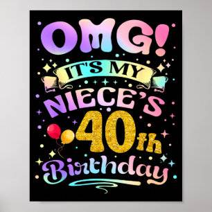 Omg Es Ist Der 40. Geburtstag Meiner Nichte Herzli Poster