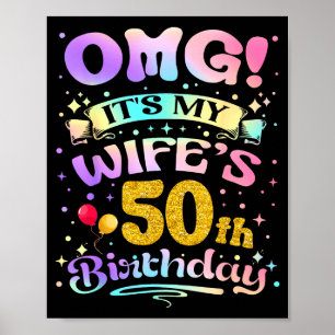Omg Es Ist Der 50. Geburtstag Meiner Frau Alles Gu Poster