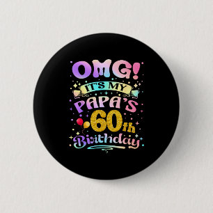 Omg Es Ist Der 60. Geburtstag Meines Papas Alles G Button