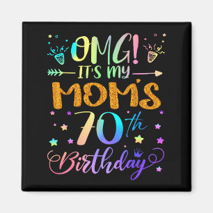 Omg Es Ist Der 70. Geburtstag Meiner Mutter Süße 7 Magnet