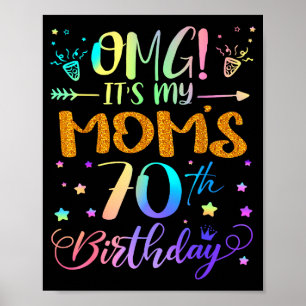 Omg Es Ist Der 70. Geburtstag Meiner Mutter Süße 7 Poster