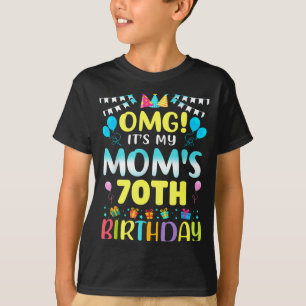 Omg Es Ist Der 70. Geburtstag Meiner Mutter Süße 7 T-Shirt