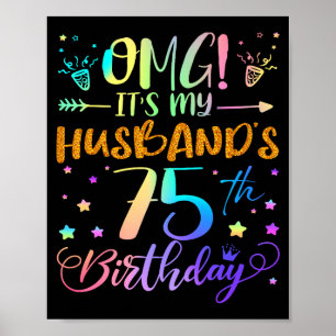 Omg Es Ist Der 75. Geburtstag Meines Mannes Süße 7 Poster