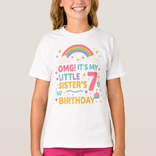 OMG Es ist der 7. Geburtstag meiner kleinen Schwes T-Shirt