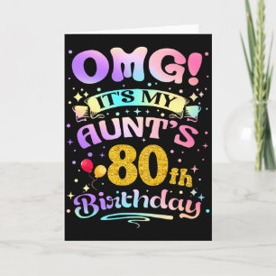 Omg Es Ist Der 80. Geburtstag Meiner Tante Glückli Karte