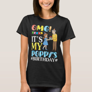 Omg es ist der Geburtstag meiner Oma Happy Opa und T-Shirt