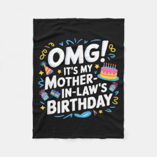 Omg es ist der Geburtstag meiner Schwiegermutter Fleecedecke