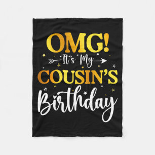Omg Es Ist Der Geburtstag Meines Cousins Lustig Al Fleecedecke