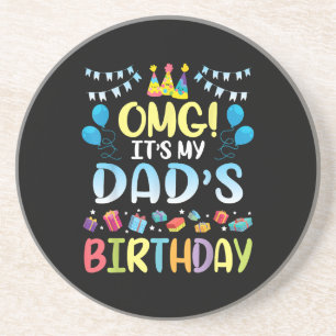 OMG, es ist der Geburtstag meines Vaters glücklich Getränkeuntersetzer