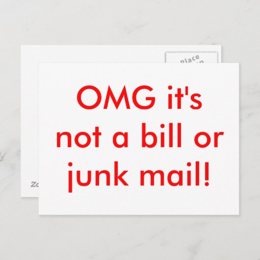 OMG, es ist keine Rechnung oder Junk Mail! Postkarte (Vorne/Hinten)