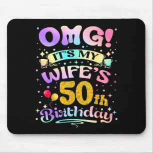 Omg Es Ist Mein 50. Geburtstag Der Frau Glücklich Mousepad