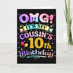 Omg Es Ist Mein Cousin 10. Geburtstag Glücklich 10 Karte
