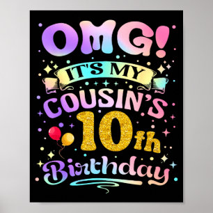 Omg Es Ist Mein Cousin 10. Geburtstag Glücklich 10 Poster
