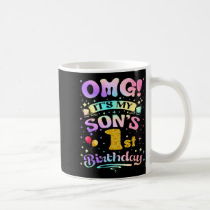 Omg Es Ist Mein Erster Geburtstag Von Meinem Sohn Kaffeetasse