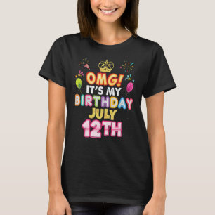 OMG Es ist mein Geburtstag 12. Juli Vintage 12 Glü T-Shirt