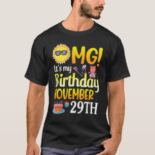 OMG Es ist mein Geburtstag 29. November Glückwunsc T-Shirt