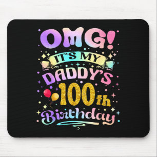 Omg Es Ist Mein Papa 100. Geburtstag Frohe 100 Jah Mousepad
