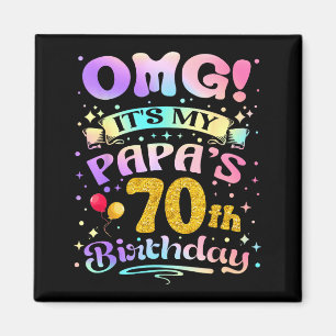 Omg Es Ist Mein Papas 70. Geburtstag Glücklicher 7 Magnet