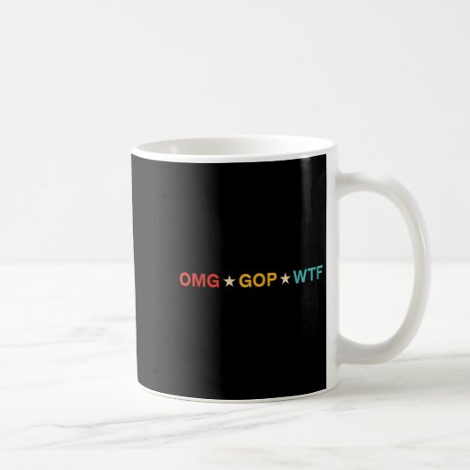 Omg Gop Wtf Vintage Design Kaffeetasse (Rechts)