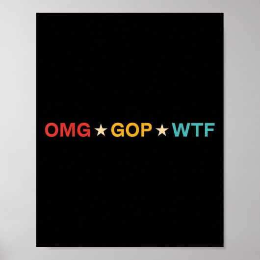 Omg Gop Wtf Vintage Design Poster (Vorne)