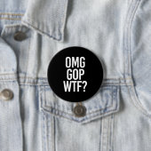 OMG GOP WTF -- - Weiß - Button (Beispiel)