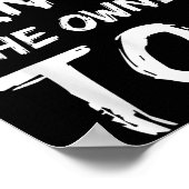 Omg I Know The Owner Two Funny Quote Poster (Ecke)