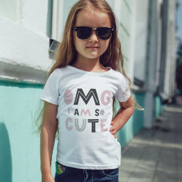 OMG Ich bin so niedlich T - Shirt