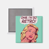omg i'm so Retro Magnet (Vorderseite/Rückseite)
