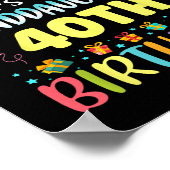 Omg Its My Granddaughters 40th Birthday Sweet 40 Y Poster (Ecke)