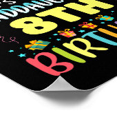 Omg Its My Granddaughters 8th Birthday Sweet 8 Yea Poster (Ecke)