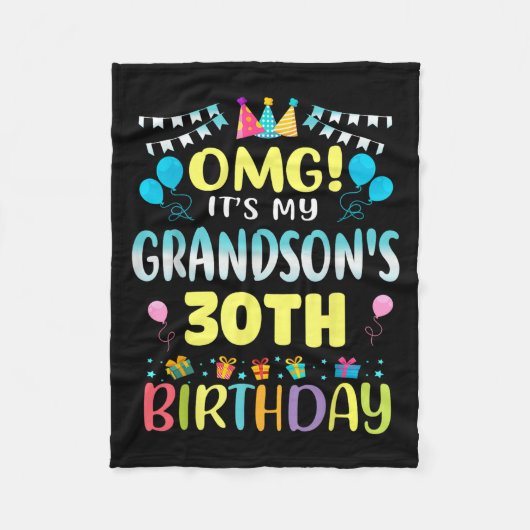 Omg Its My Grandsons 30th Birthday Sweet 30 Years Fleecedecke (Vorderseite)