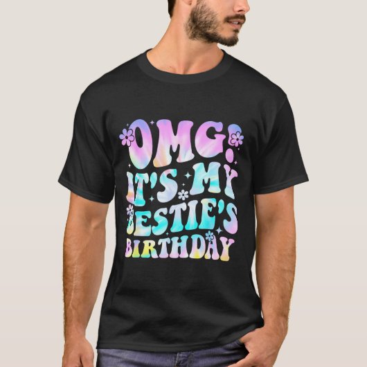 Omg It's My Ie's Birthday Funny Friend Birthday T-Shirt (Vorderseite)