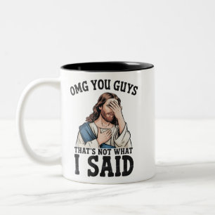 OMG Leute, das habe ich nicht gesagt Jesus Meme Zweifarbige Tasse