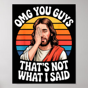 Omg Leute Das Habe Ich Nicht Gesagt Jesus Retro Gl Poster