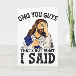 Omg Leute, das habe ich nicht gesagt  Karte