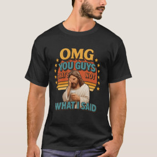 OMG Leute, ich habe diesen sarkastischen Spruch ni T-Shirt