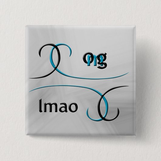OMG! Lmao Button (Vorderseite)