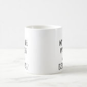 Omg meine Mutter hatte in allem recht Mutter Kaffeetasse (Mittel)