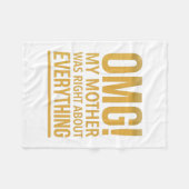 Omg my mom was right about everything fleecedecke (Vorderseite (Horizontal))