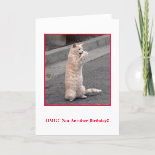 OMG:  Nicht ein anderer Geburtstag! Karte