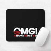OMG! Obama muss gehen Mousepad (Mit Mouse)