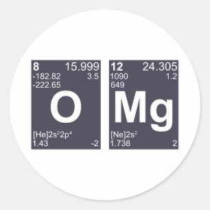 OMG Oh mein Gott Periodische Tischelemente Runder Aufkleber