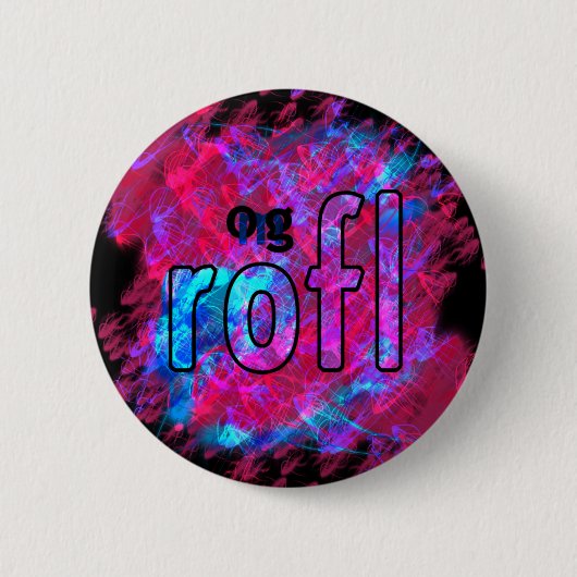 OMG! rofl Button (Vorderseite)