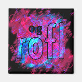 OMG! rofl Magnet (Vorne)