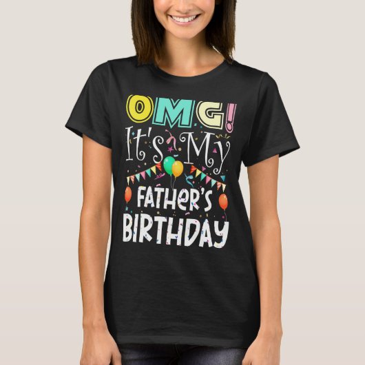 Omg seine Väter Geburtstag Cooles Party T-Shirt (Vorderseite)