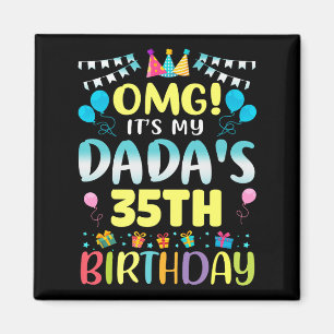 Omg seinen Papa 35. Geburtstag Süße 35 Jahre alt Magnet