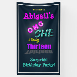 OMG Sie macht 13 Überraschungen Party Willkommen Banner