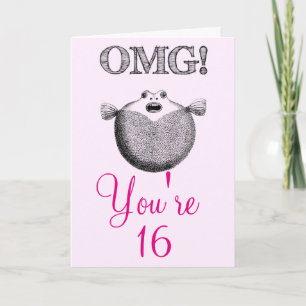 OMG sind Sie 16. Geburtstag des Bonbons 16 Karte