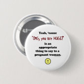 OMG, sind Sie enorm Button (Vorne & Hinten)