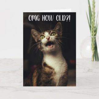 "OMG Wie alt?!" Funny Cat Birthday Card Karte